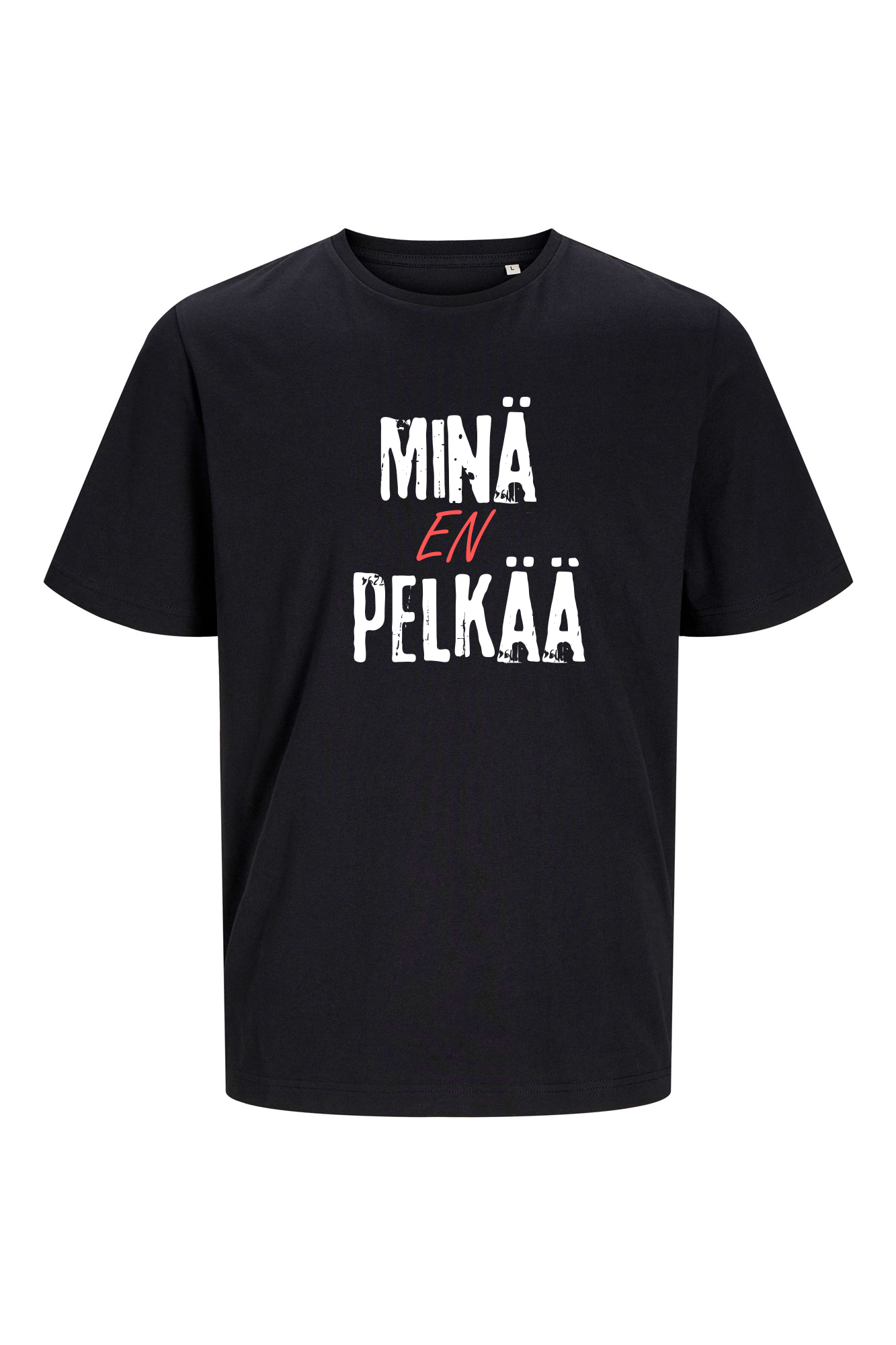 Musta Minä en pelkää -t-paita